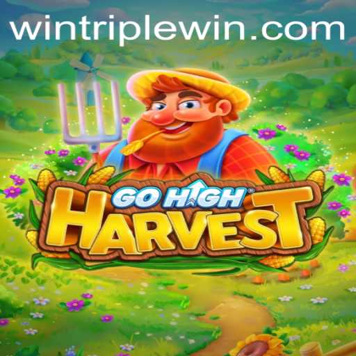 Discovering GoHighHarvest: The Ultimate Gaming Experience with Triplewin Strategy