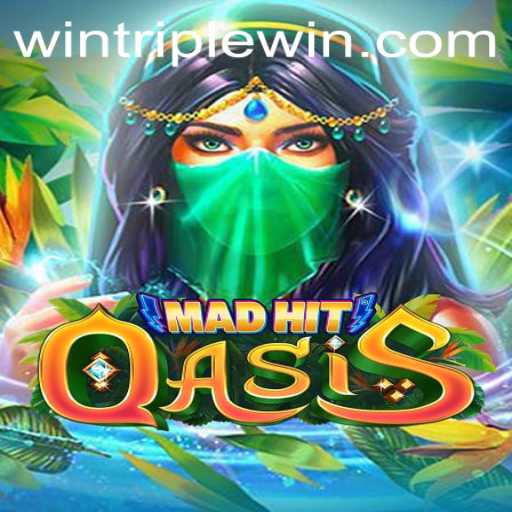 MadHitOasis: Experience the Thrill of Triplewin in a Challenging New Universe