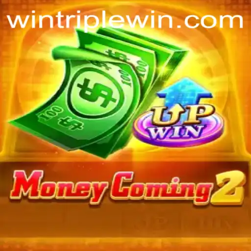 MoneyComing2: The TripleWin Phenomenon